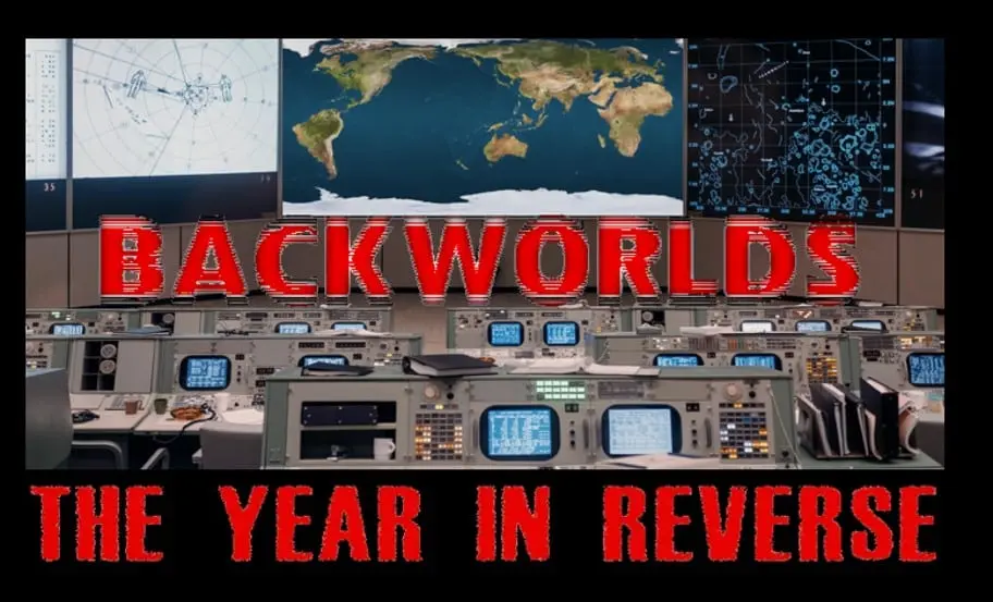 12/30/24: BACKWORLDS – THE YEAR IN REVERSE W/ DAVID JOHN OATES