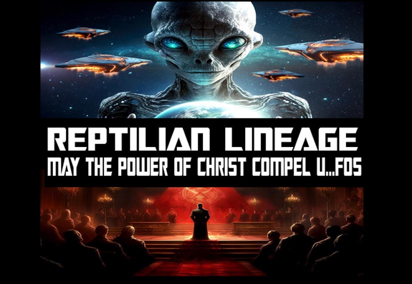 REPTILIAN LINEAGE – MAY THE POWER OF CHRIST COMPEL U…FOS - Feb 20, 2025