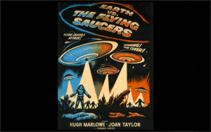 This Week on Ground Zero Theater Earth vs. The Flying Saucers (1956)