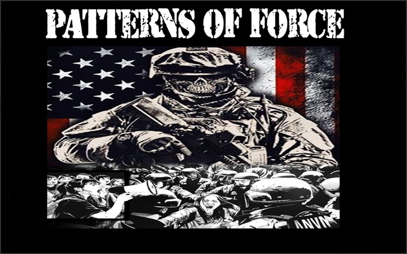 Tonight On Ground Zero: Patterns Of Force