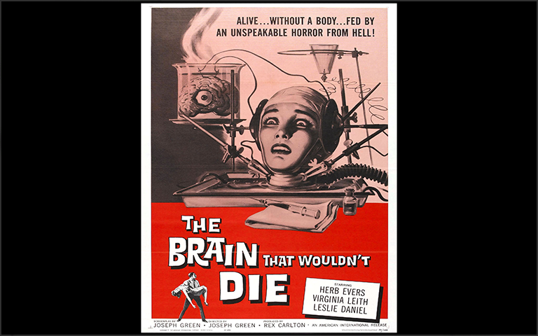 The Brain That Wouldn't Die