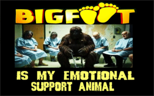 Bigfoot Is My Emotional Support Animal With Ryan Golembeske