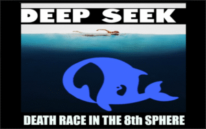 Deep Seek – Death Race In The 8th Sphere