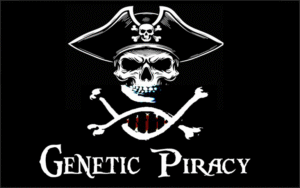 Tonight on Ground Zero: Genetic Piracy