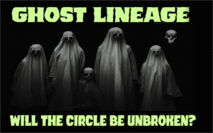 Ghost Lineage – Will The Circle Be Unbroken With Joss & Monique Rose