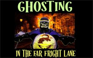 Ghosting In The Far Fright Lane With Anthony F. Sanchez
