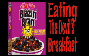 Hellfire Blazin – Bran Eating The Devil’s Breakfast With Aaron Collins & June Lundgren