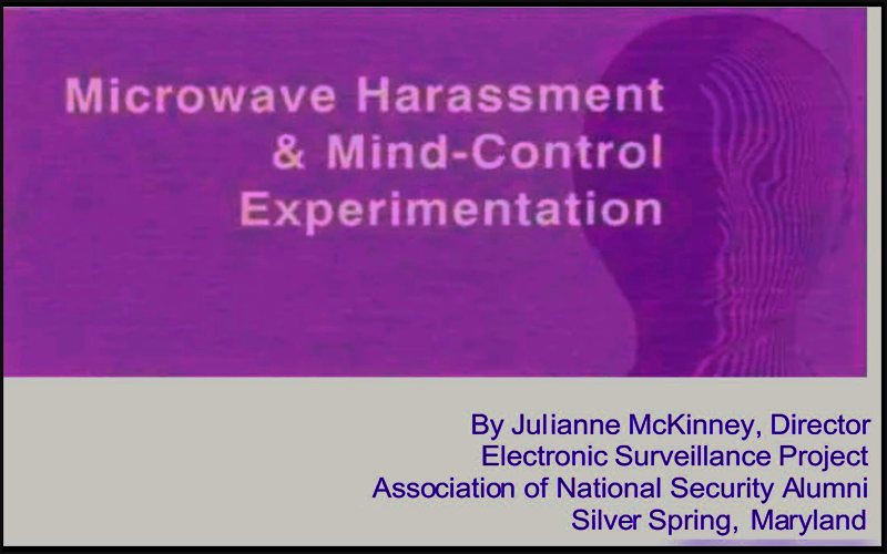 Microwave Harassment & Mind Control Experimentation