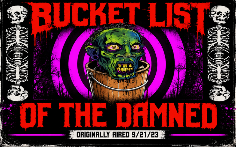 Bucket List of the Damned.